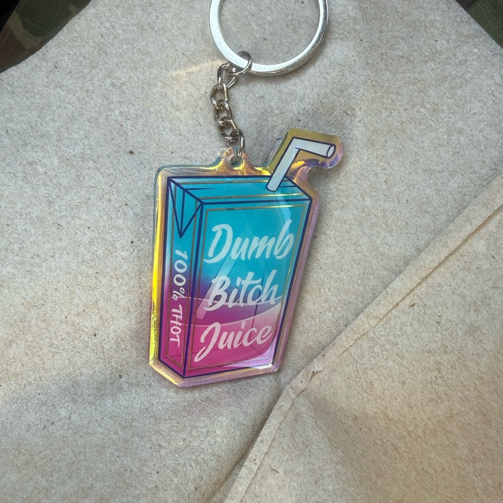 Colorful holographic dumb b*tch  Juice Box Keychain
